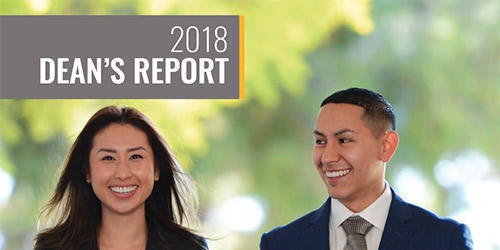 UCR School of Business 2018 Dean's Report