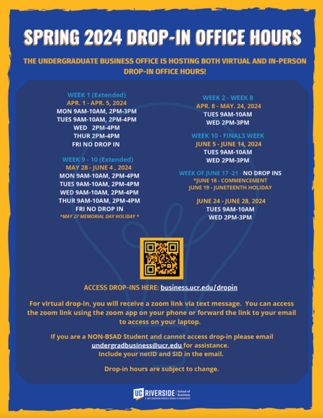 UCR School of Business undergraduate Drop-In flier Spring 2024