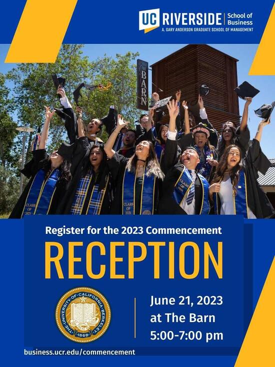 UCR School of Business - 2023 Commencement Reception